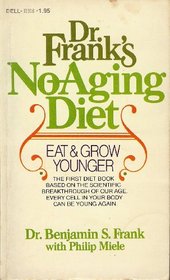 Dr. Frank's No-Aging Diet