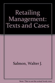 Strategic Retail Management: Texts & Cases