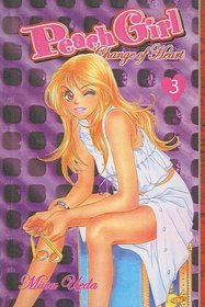 Peach Girl 3 (Turtleback School & Library Binding Edition) (Peach Girl: Change of Heart (Prebound))