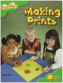 Oxford Reading Tree: Stage 2: More Fireflies: Pack A: Making Prints