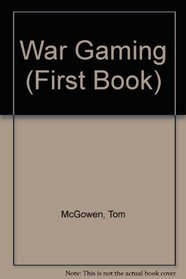 War Gaming (First Books)