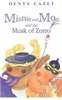 Minnie and Moo and the Musk of Zorro (Minnie & Moo) (Includes Audio Cassette)