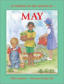 May (It Happens in the Month of...) (It Happens in the Month of)