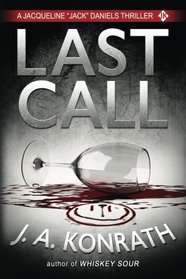 Last Call (Jacqueline 'Jack' Daniels, Bk 10)