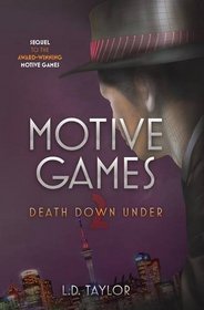 Motive Games 2: Death Down Under
