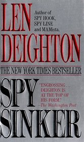 Spy Sinker (Bernard Samson, Bk 6)