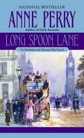 Long Spoon Lane (Charlotte and Thomas Pitt, Bk 24)