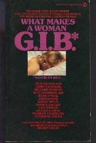 What Makes a Woman G.I.B. (Good in Bed)