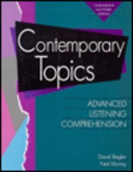Contemporary Topics: Advanced Listening Comprehension (Longman Lecture Series)