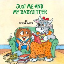 Just Me and My Babysitter (Golden Look-Look Books (Paperback))