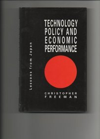Technology Policy and Economic Performance: Lessons from Japan