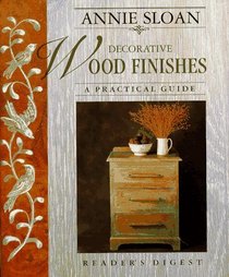 Decorative Wood Finishes: A Practical Guide