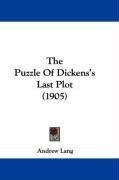 The Puzzle Of Dickens's Last Plot (1905)