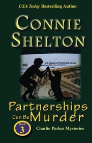 Partnerships Can Be Murder: The Third Charlie Parker Mystery