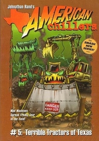 Terrible Tractors of Texas (American Chillers, No 5)