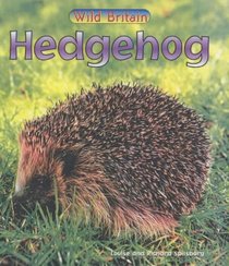 Wild Britain: Hedgehog