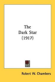 The Dark Star (1917)