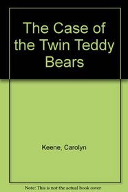 The Case of the Twin Teddy Bears