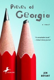 Pieces Of Georgia (Turtleback School & Library Binding Edition)