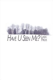 Have U Seen Me?