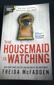 The Housemaid is Watching by Freida McFadden Walmart Exclusive Content