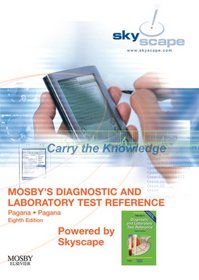 Mosby's Diagnostic and Laboratory Test Reference - CD-ROM PDA Software Powered by Skyscape (Mosby's Diagnostic & Laboratory Test Reference (Pagana))