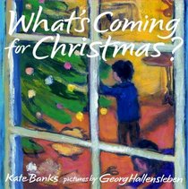 What's Coming for Christmas? (Frances Foster Books)