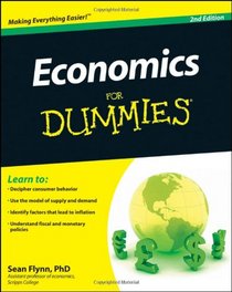 Economics For Dummies (For Dummies (Business & Personal Finance))