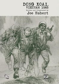 Dong Xoai, Vietnam 1965 (Joe Kubert Library)