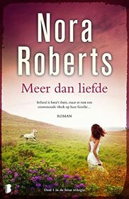 Meer dan liefde: Ierland is Iona's thuis, maar er rust een eeuwenoude vloek op haar familie... (Ierse trilogie (1)) (Dutch Edition)