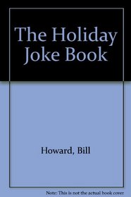 The Holiday Joke Book