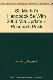 St. Martin's Handbook 5e paper with 2003 MLA Update & Research Pack