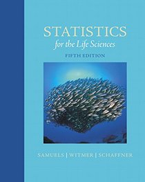 Statistics for the Life Sciences (5th Edition)