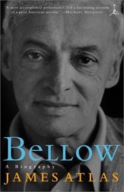 Bellow : A Biography (Modern Library)