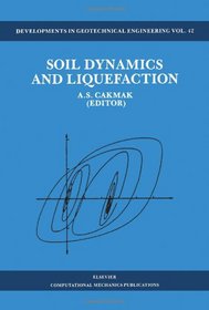 Soil Dynamics and Liquefaction (Developments in Geotechnical Engineering)