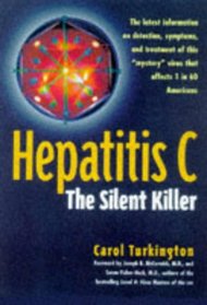 Hepatitis C: The Silent Killer