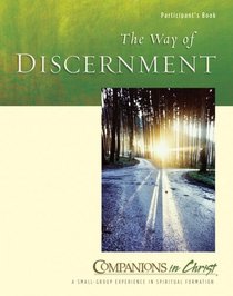 The Way of Discernment, Participant's Book (Companions in Christ)