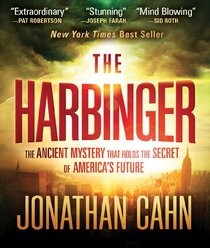 The Harbinger: The Ancient Mystery that Holds the Secret of America's Future (Audio CD) (Unabridged)