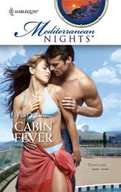 Cabin Fever (Mediterranean Nights, Bk 9)