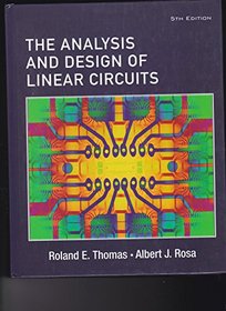 The Analysis and Design of Linear Circuits, Student Solutions Manual