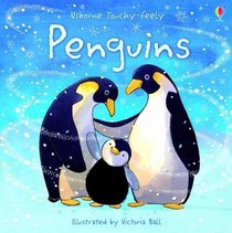 Penguins (Usborne Touchy Feely Books)
