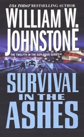 Survival in the Ashes (Ashes, Bk 12)