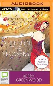 Queen of the Flowers (Phryne Fisher, Bk 14) (Audio MP3 CD) (Unabridged)
