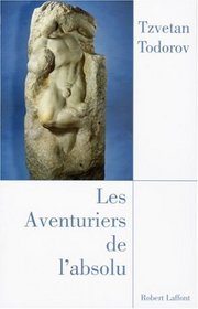 Les Aventuriers de l'absolu (French Edition)