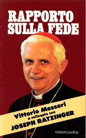 Rapporto sulla fede (Interviste verita ; 1) (Italian Edition)