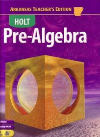 Holt Pre-algebra Arkansas Edition