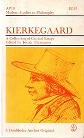 Kierkegaard: a collection of critical essays (Modern studies in philosophy, AP18)