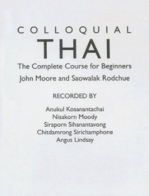 Colloquial Thai: The Complete Course For Beginners (Colloquial Series (Cassette))