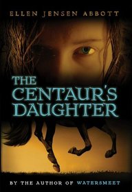The Centaur's Daughter