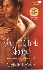 Five O'Clock Shadow